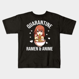 Funny Quarantine Ramen And Anime Gift Kids T-Shirt